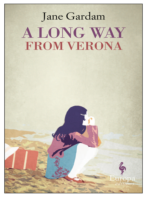 Title details for A Long Way from Verona by Jane Gardam - Available